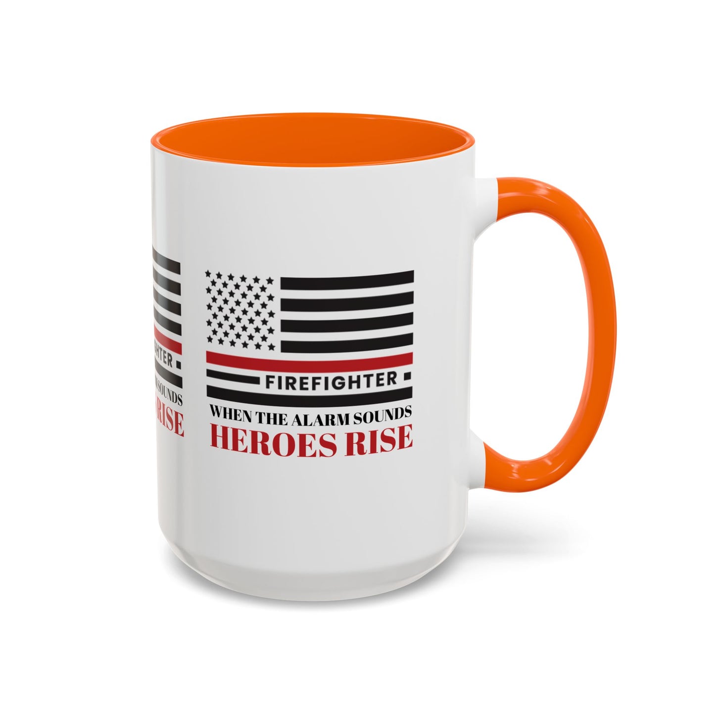 Firefighter Accent Coffee Mug – When the alarm sounds, heroes rise