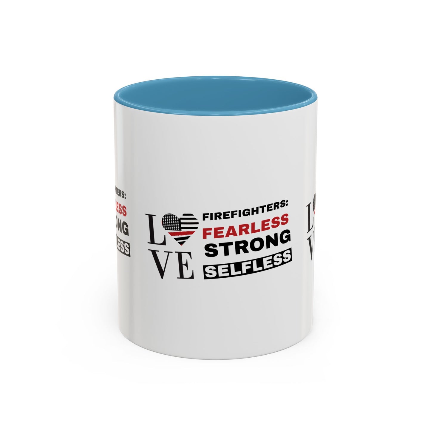 Firefighter Accent Coffee Mug – Firefighters: fearless, strong, selfless
