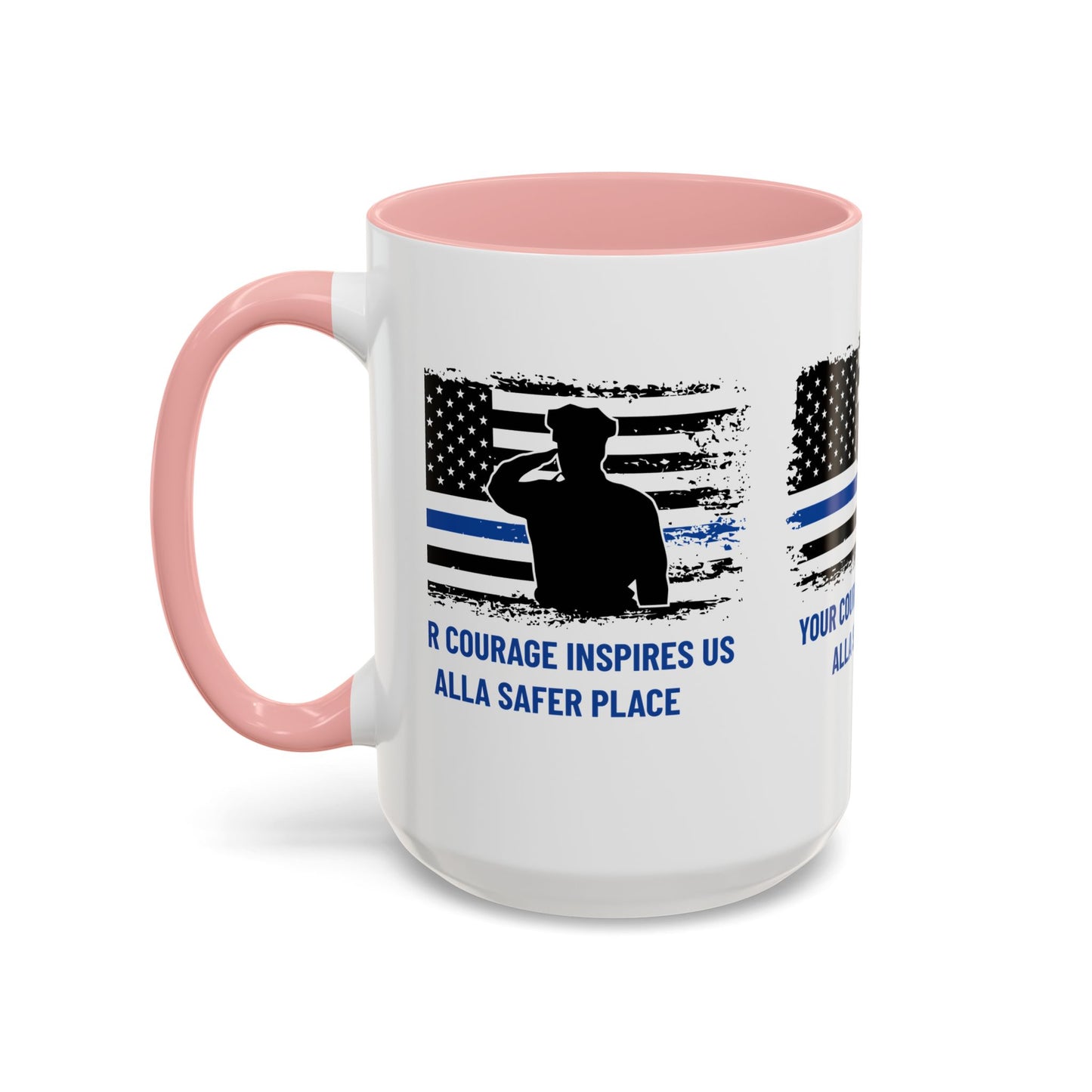 Police Accent Coffee Mug – Your courage inspires us all