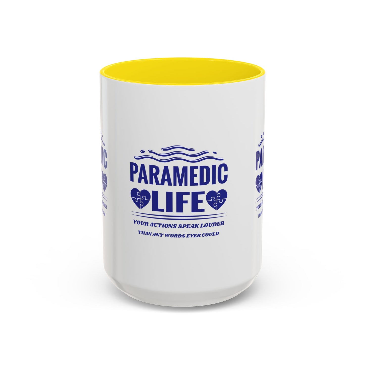 EMS Accent Coffee Mug – Your actions speak louder than any words ever could