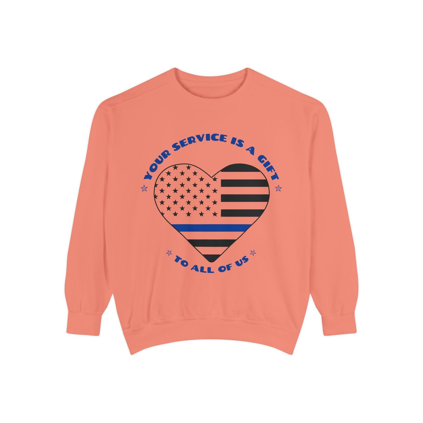 Police Unisex Garment-Dyed Sweatshirt – Your service is a gift to all of us