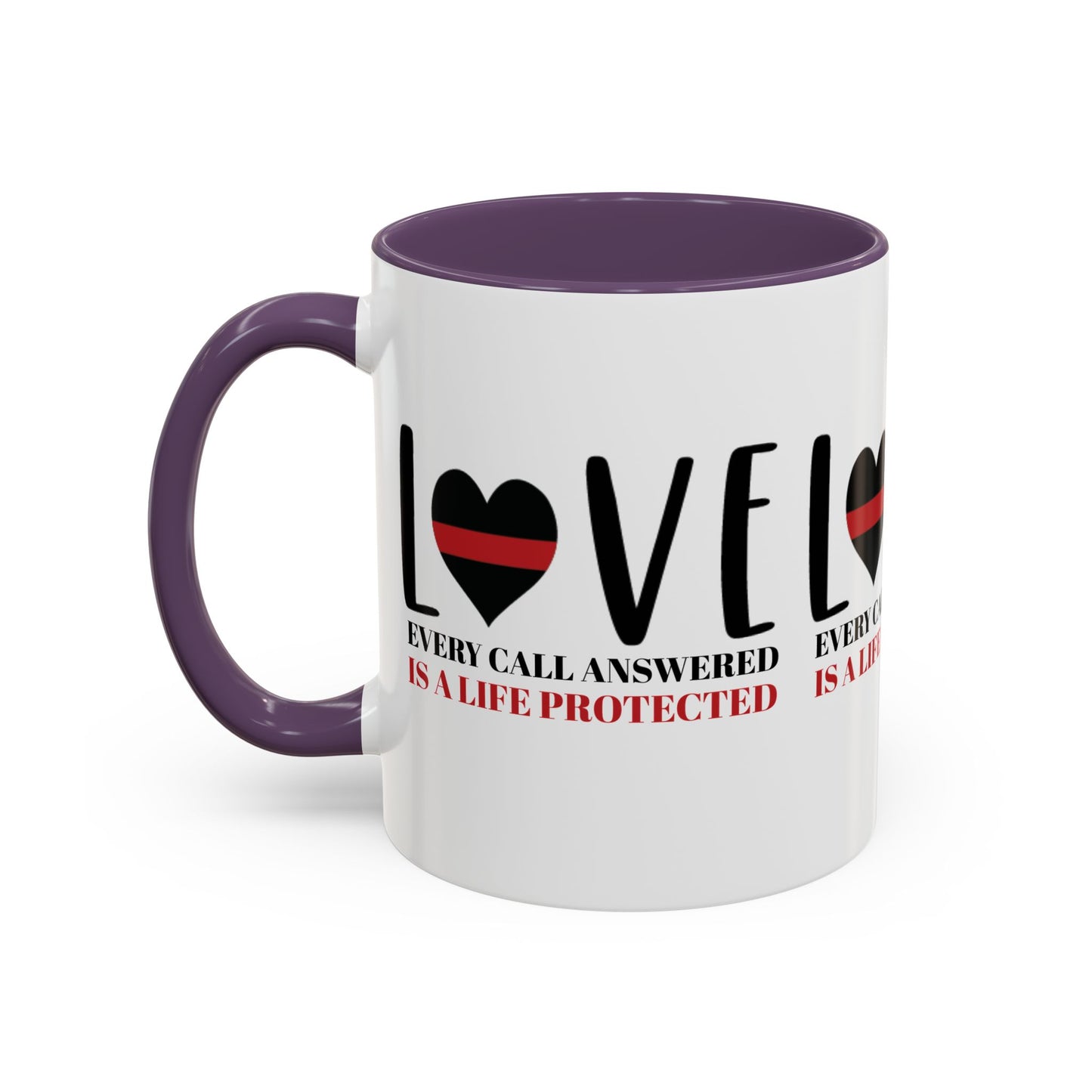 Firefighter Accent Coffee Mug – Every call answered is a life protected