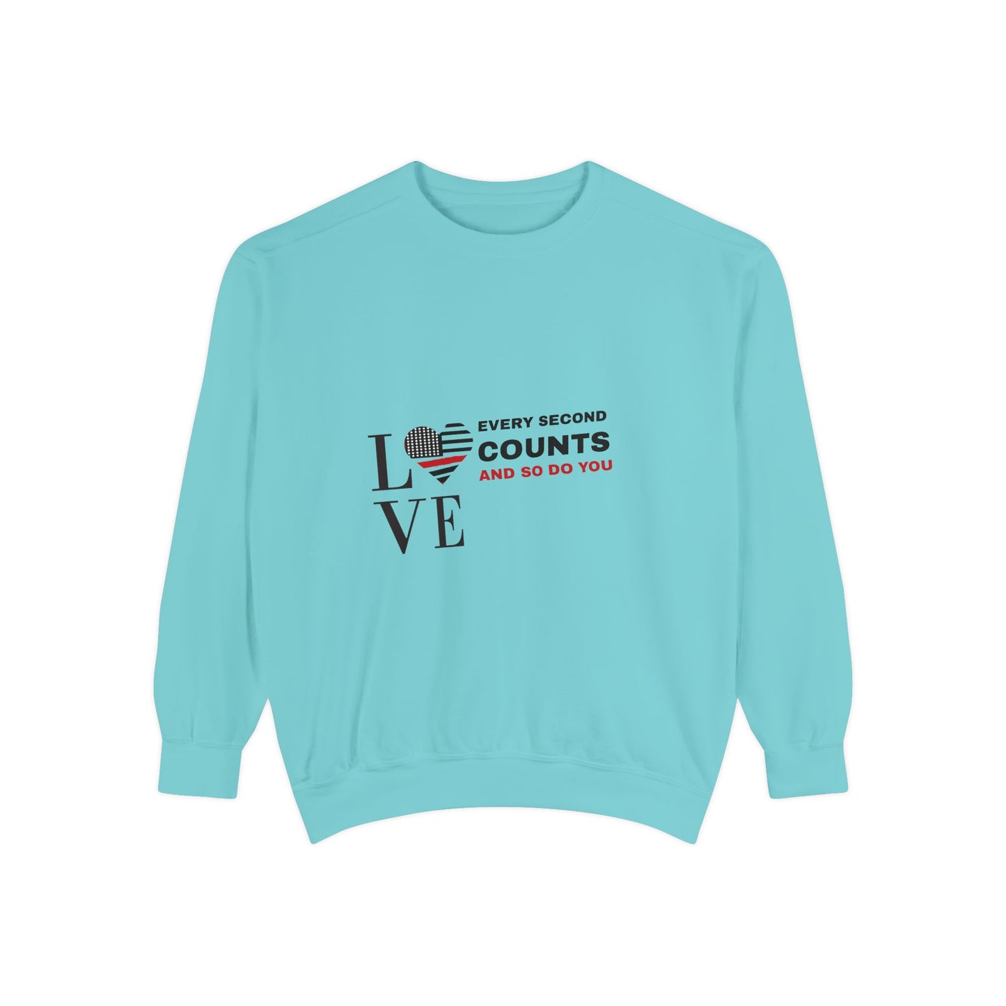 Firefighter Unisex Garment-Dyed Sweatshirt – Every second counts, and so do you