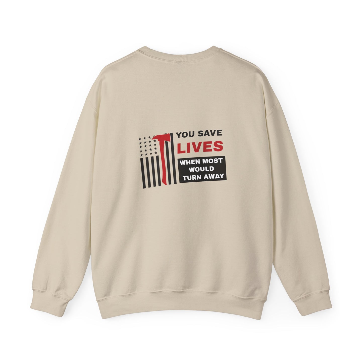Firefighter Unisex Heavy Blend Crewneck Sweatshirt – You save lives when most would turn away