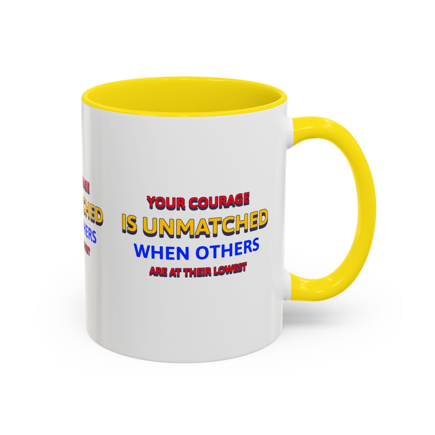 EMS Accent Coffee Mug – Your courage is unmatched when others are at their lowest