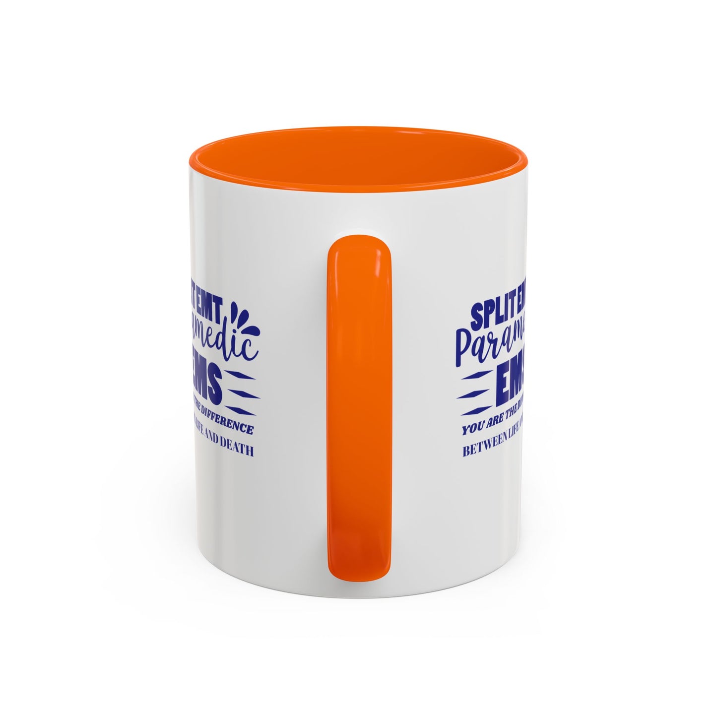 EMS Accent Coffee Mug – You are the difference between life and death