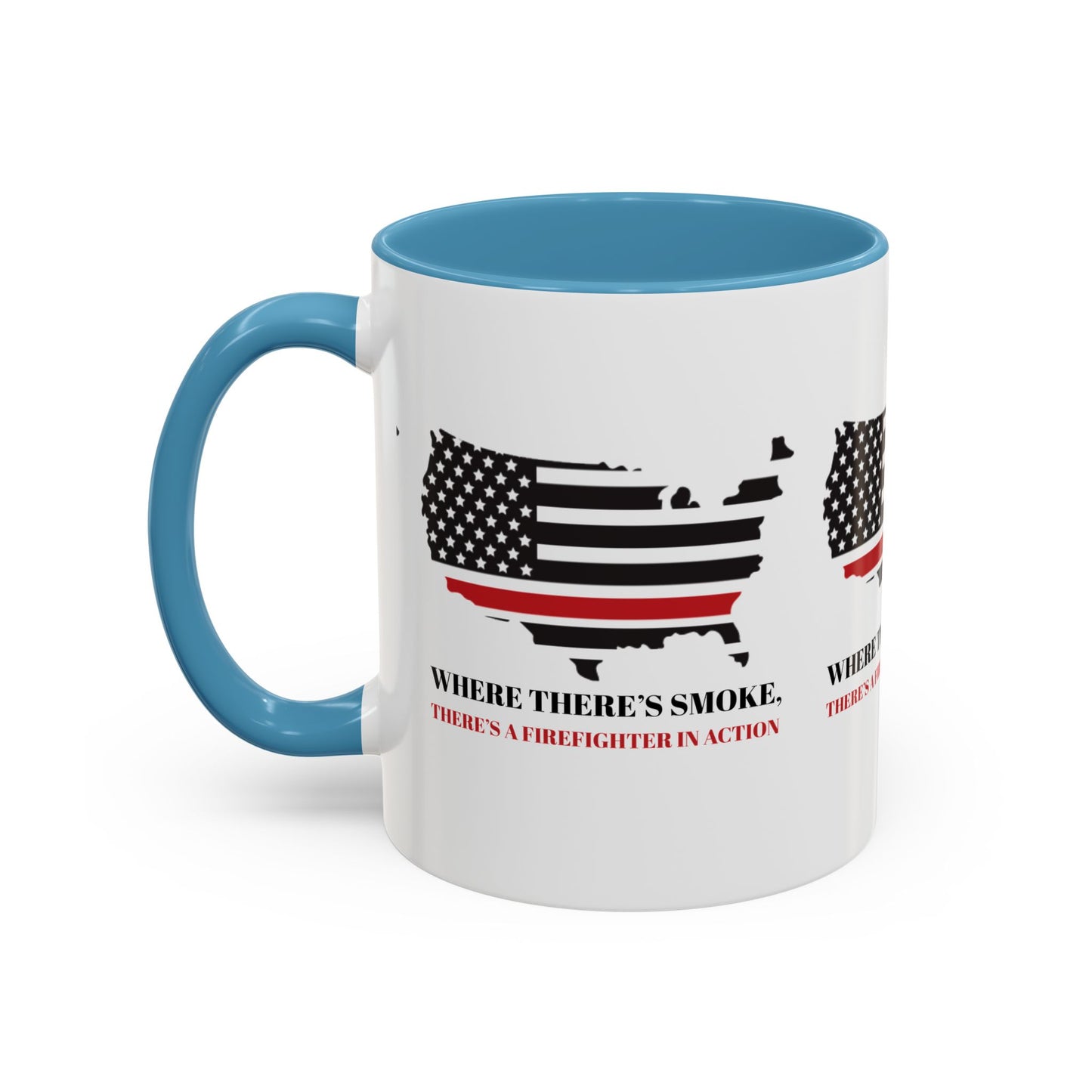 Firefighter Accent Coffee Mug – Where there’s smoke, there’s a firefighter in action
