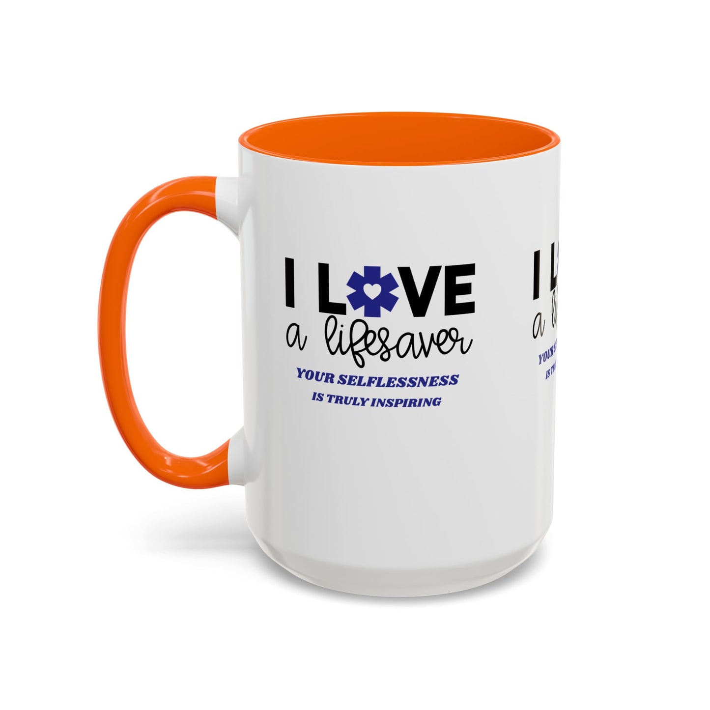EMS Accent Coffee Mug – Your selflessness is truly inspiring