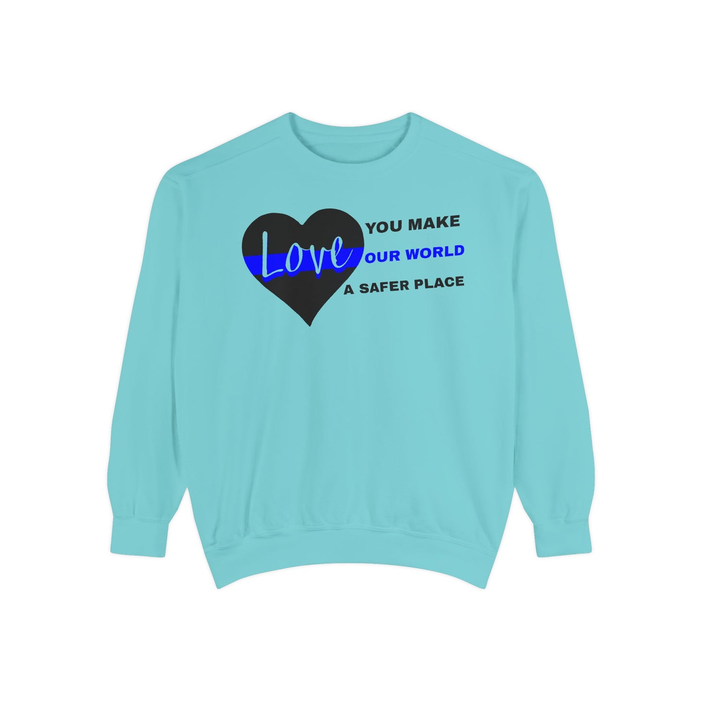 Police Unisex Garment-Dyed Sweatshirt – You make our world a safer place
