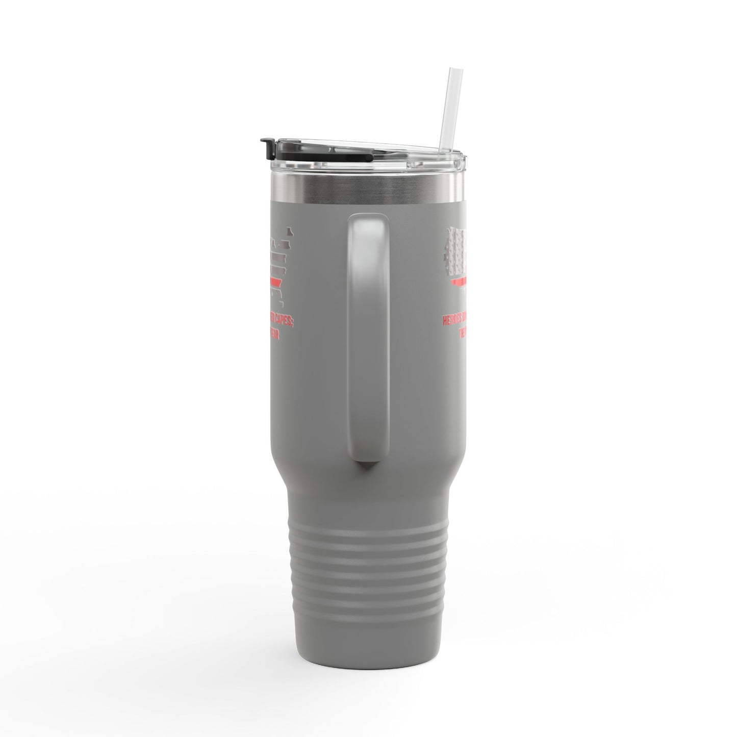 Firefighter Insulated Travel Mug, 40oz – Heroes do not need capes; they wear gear