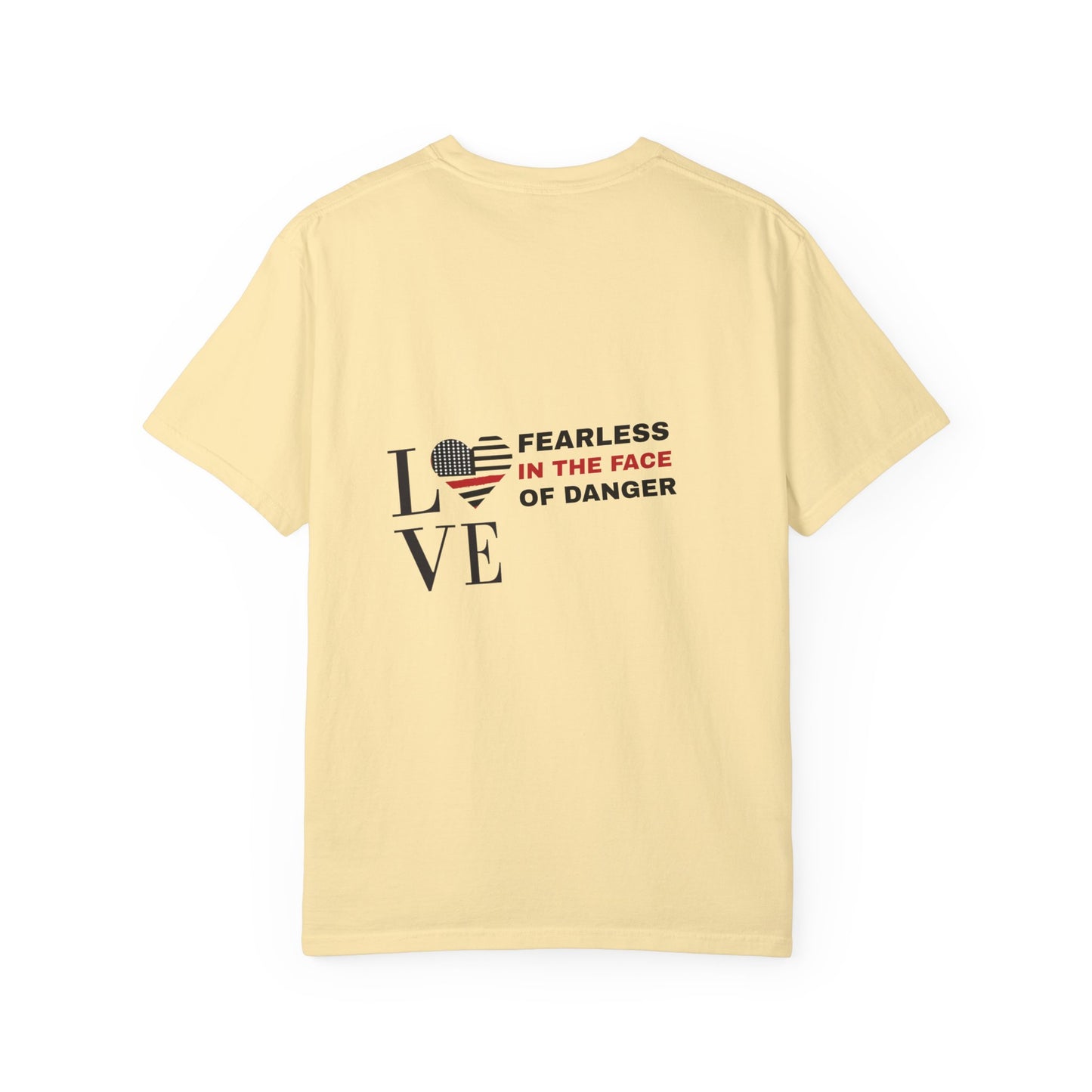 Firefighter Unisex Garment-Dyed T-Shirt – Fearless in the face of danger