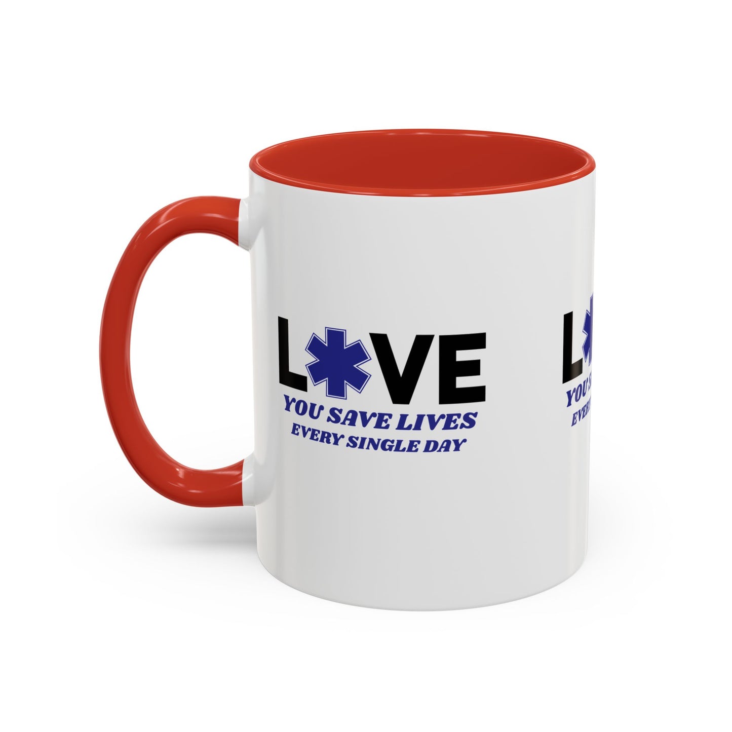 EMS Accent Coffee Mug – You save lives every single day