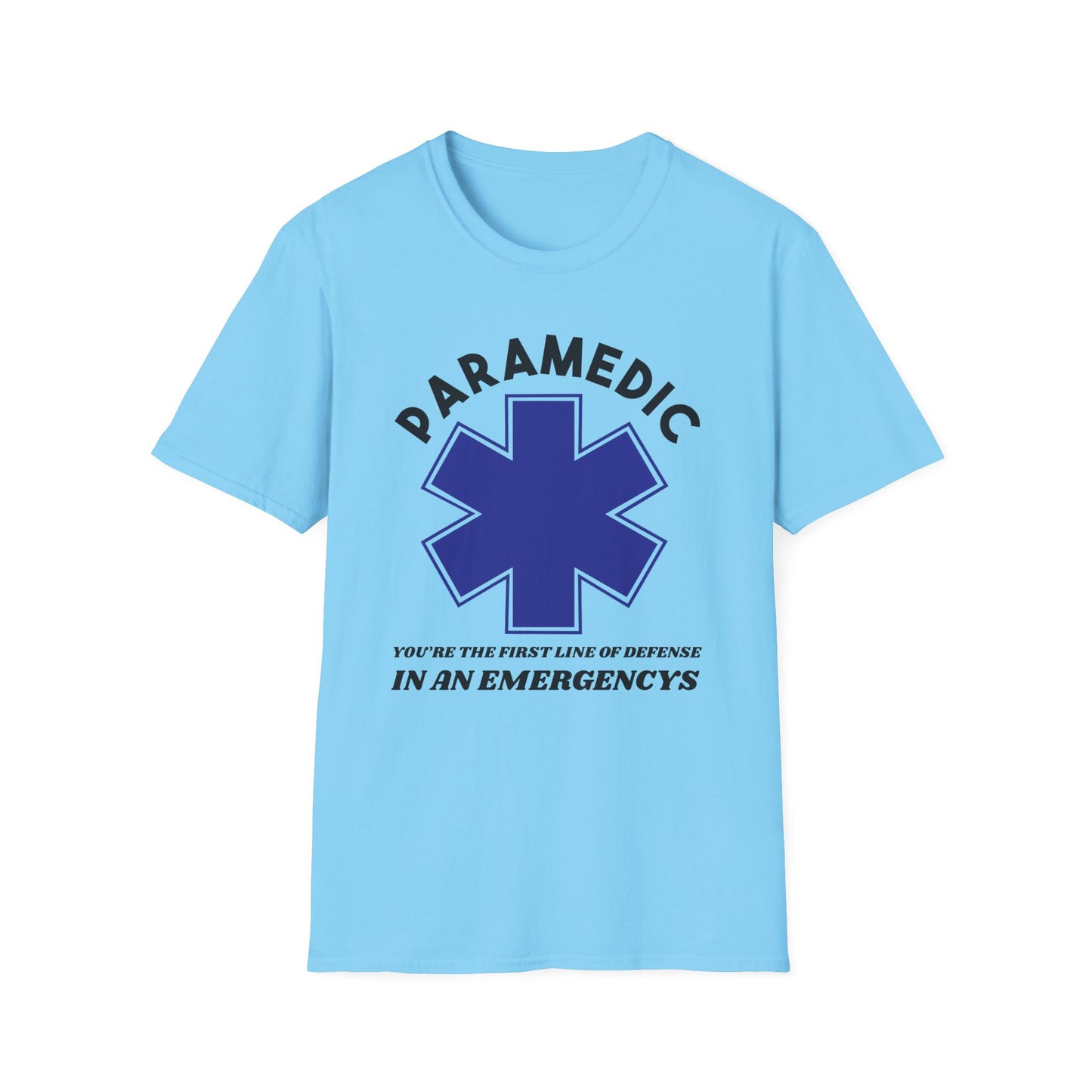 EMS Inspiration Softstyle T-Shirt – You’re the first line of defense in an emergency