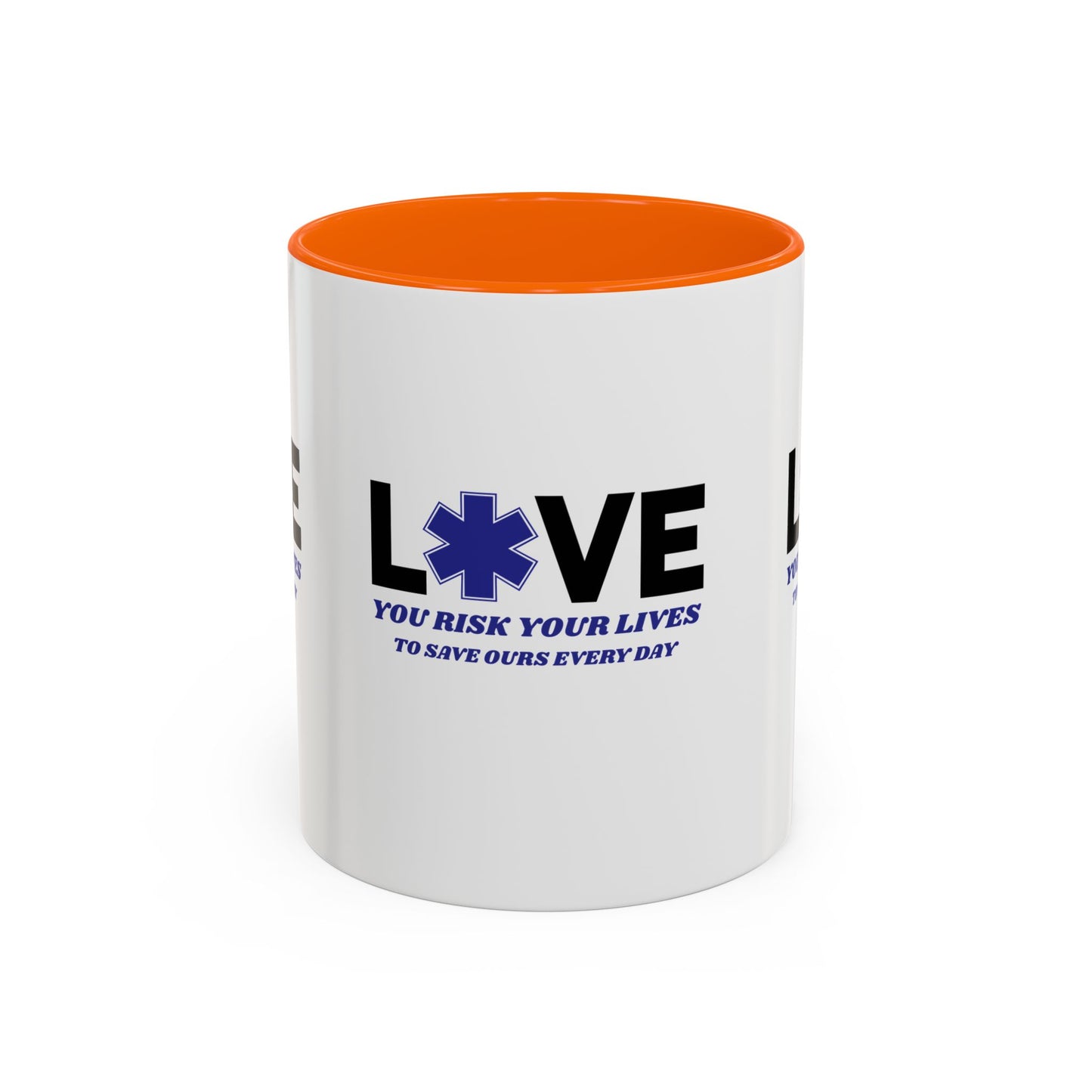 EMS Accent Coffee Mug – You risk your lives to save ours every day