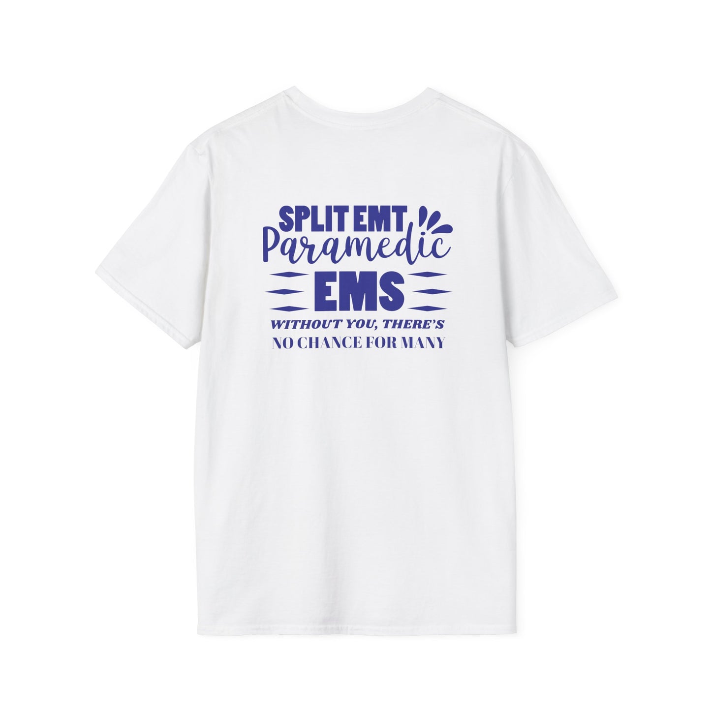 EMS Inspiration Softstyle T-Shirt – Without you, there’s no chance for many