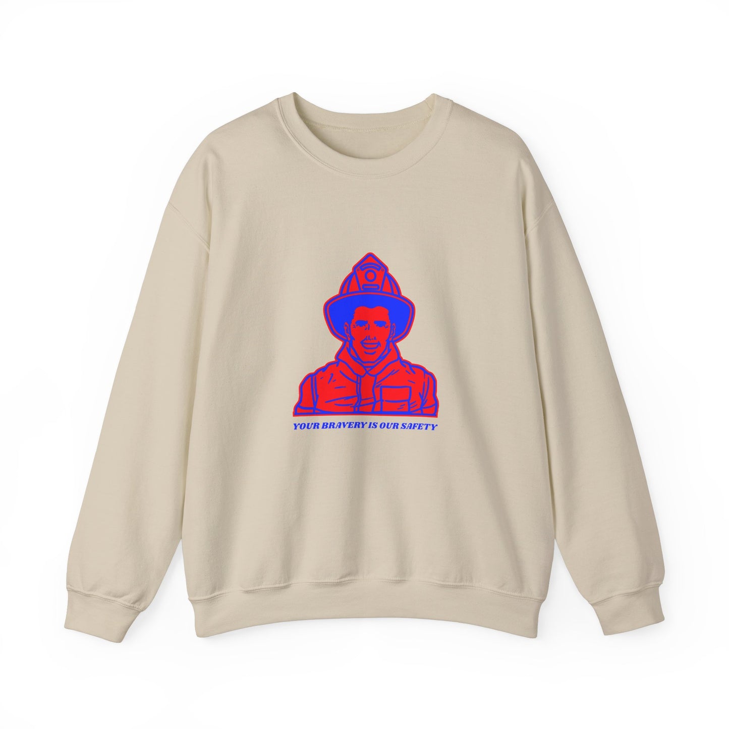 Firefighter Unisex Heavy Blend Crewneck Sweatshirt – Your bravery is our safety