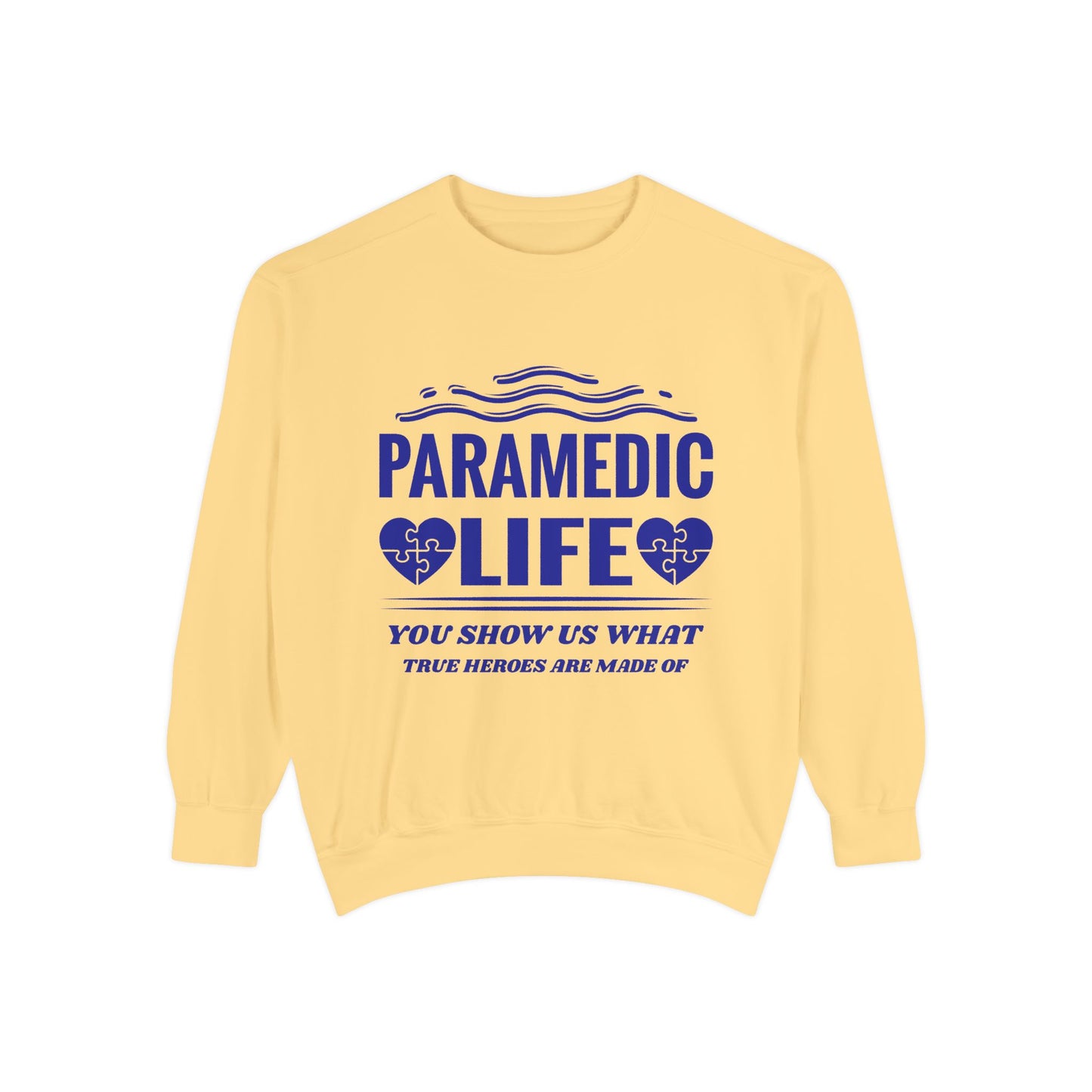 EMS Unisex Garment-Dyed Sweatshirt –You show us what true heroes are made of