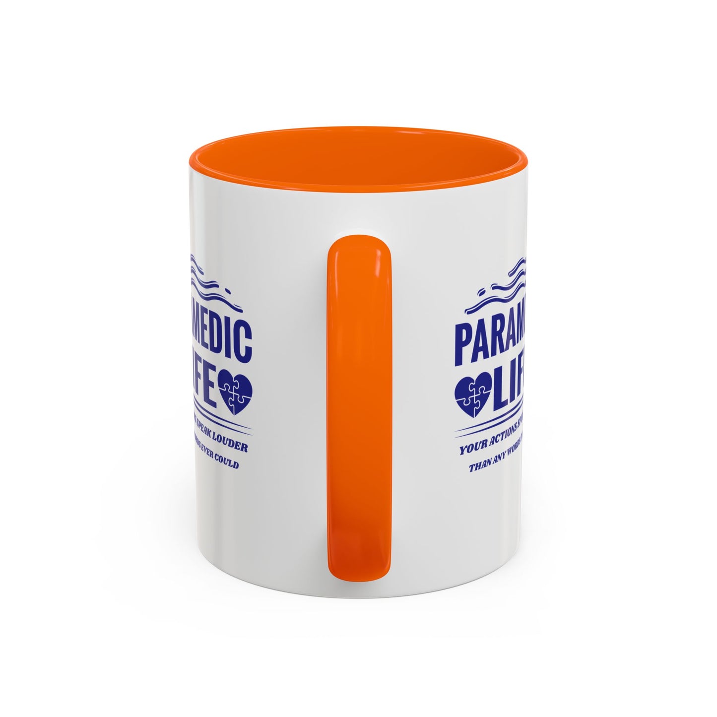 EMS Accent Coffee Mug – Your actions speak louder than any words ever could