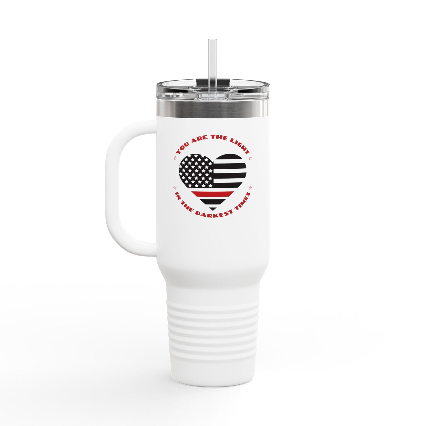Firefighter Insulated Travel Mug, 40oz – You are the light in the darkest times