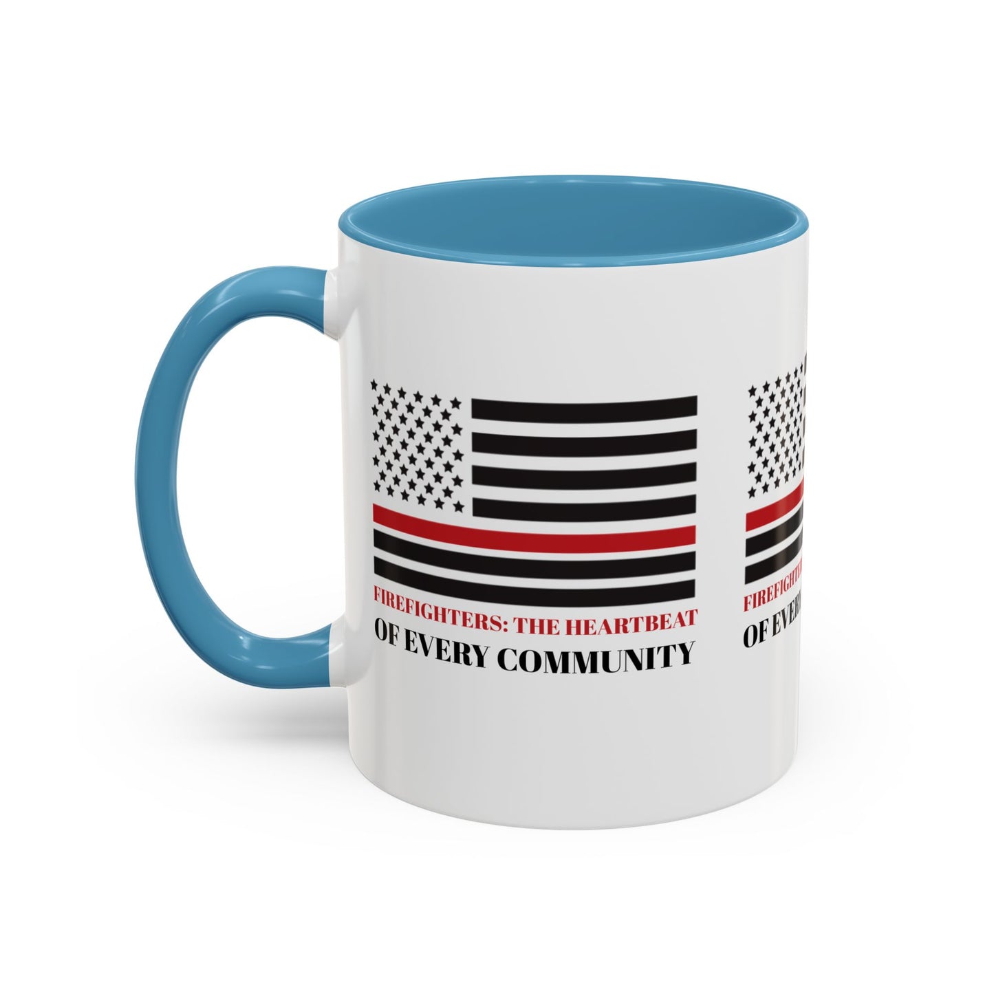 Firefighter Accent Coffee Mug – Firefighters: The heartbeat of every community
