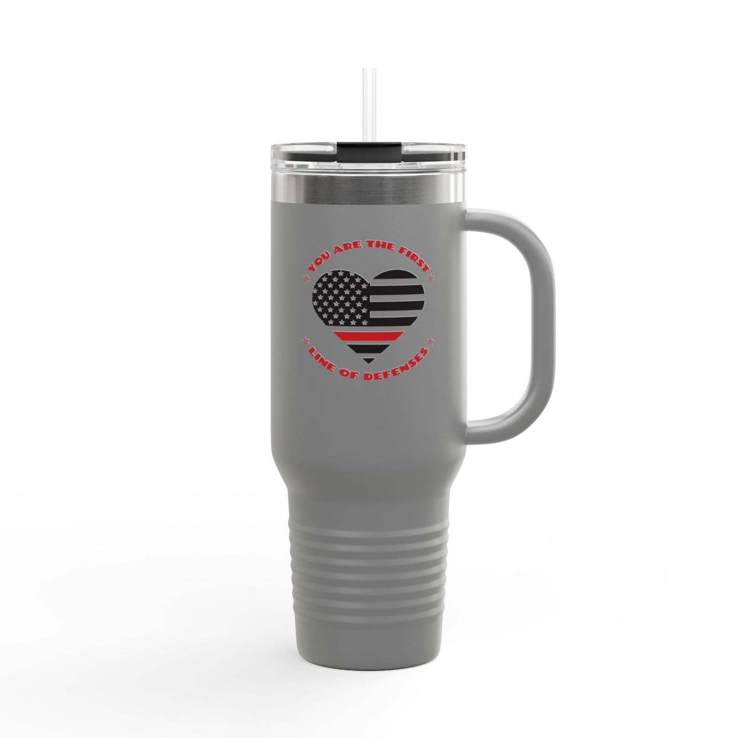 Firefighter Insulated Travel Mug, 40oz – You are the first line of defenses