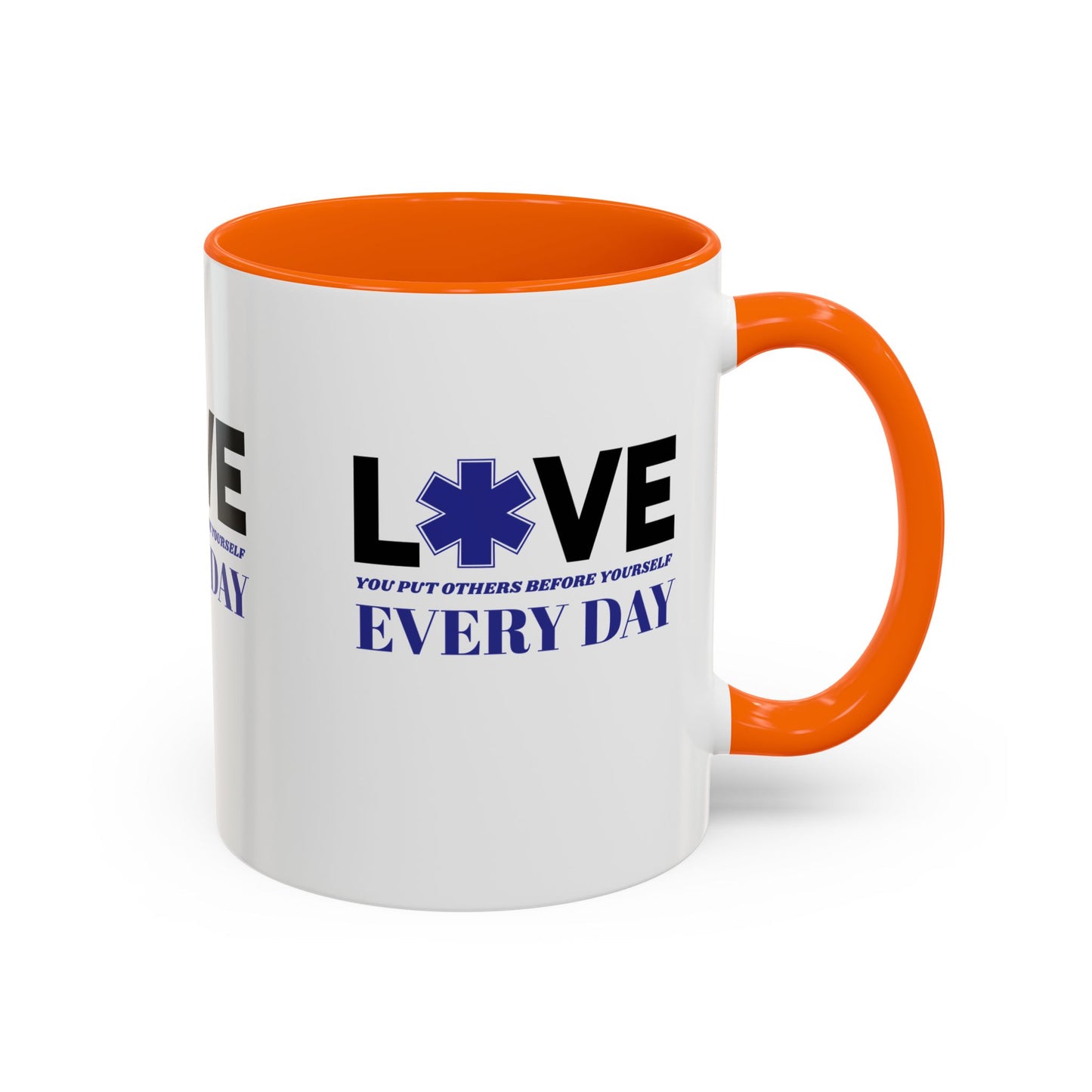 EMS Accent Coffee Mug – You put others before yourself every day