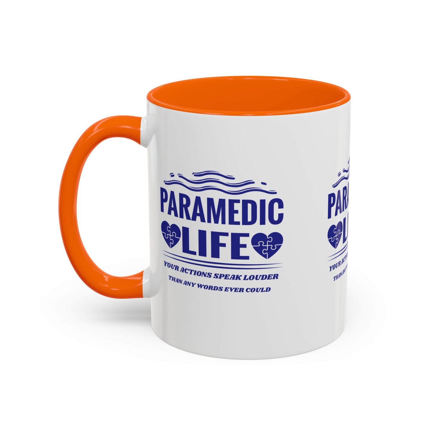 EMS Accent Coffee Mug – Your actions speak louder than any words ever could