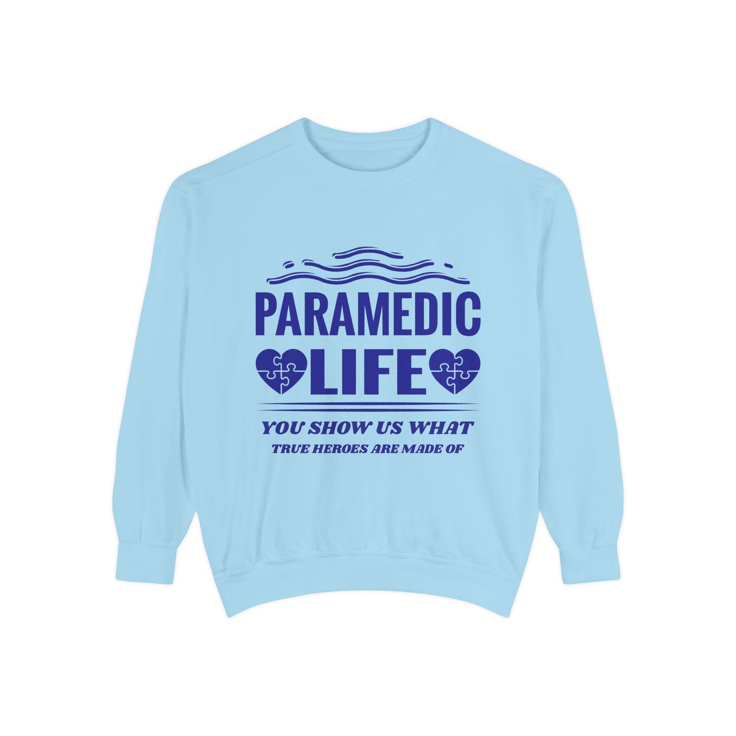 EMS Unisex Garment-Dyed Sweatshirt –You show us what true heroes are made of