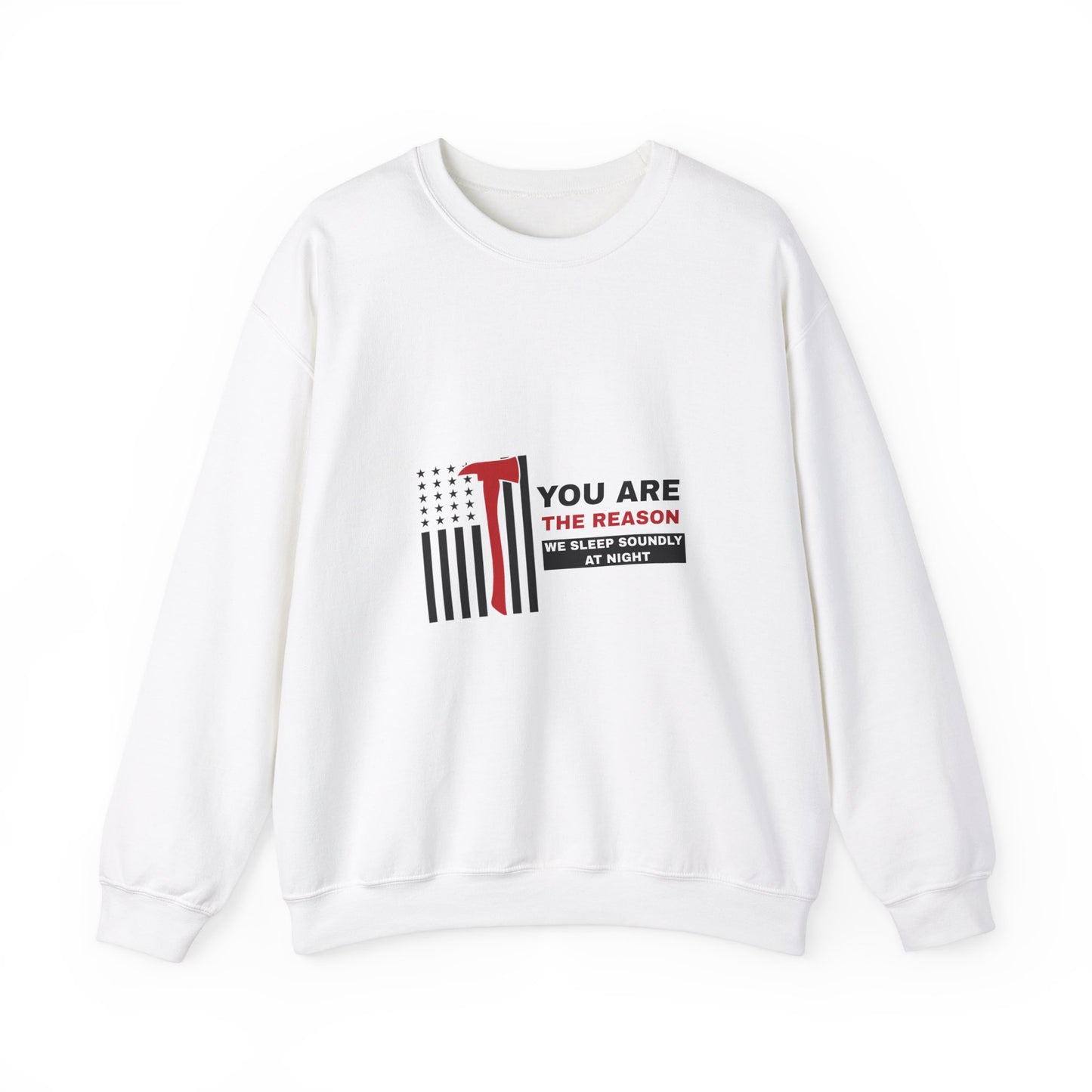 Firefighter Unisex Heavy Blend Crewneck Sweatshirt – You are the reason we sleep soundly at night