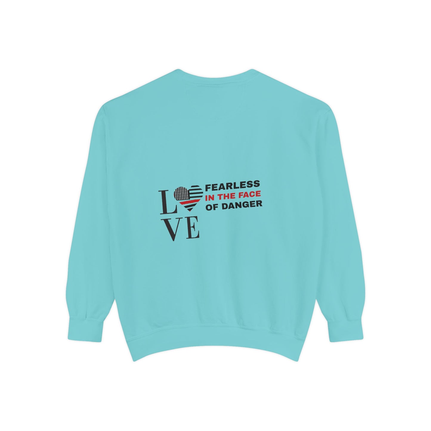 Firefighter Unisex Garment-Dyed Sweatshirt – Fearless in the face of danger