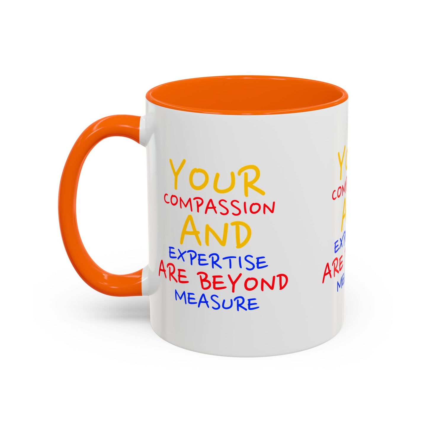 EMS Accent Coffee Mug – Your compassion and expertise are beyond measure