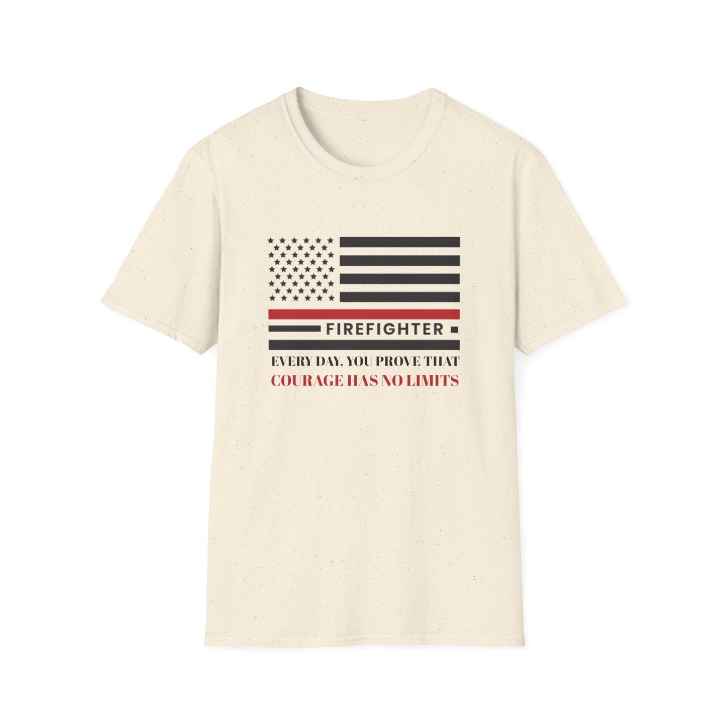 Firefighter Softstyle T-Shirt – Every day, you prove that courage has no limits