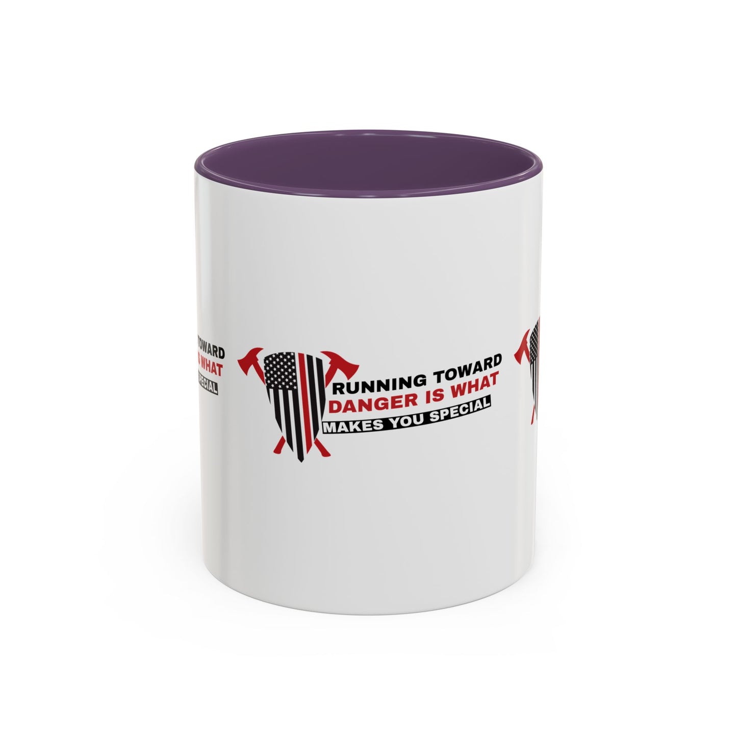 Firefighter Accent Coffee Mug – Running toward danger is what makes you special