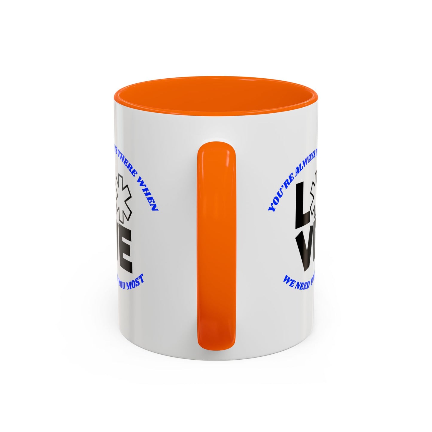 EMS Accent Coffee Mug – You’re always there when we need you most