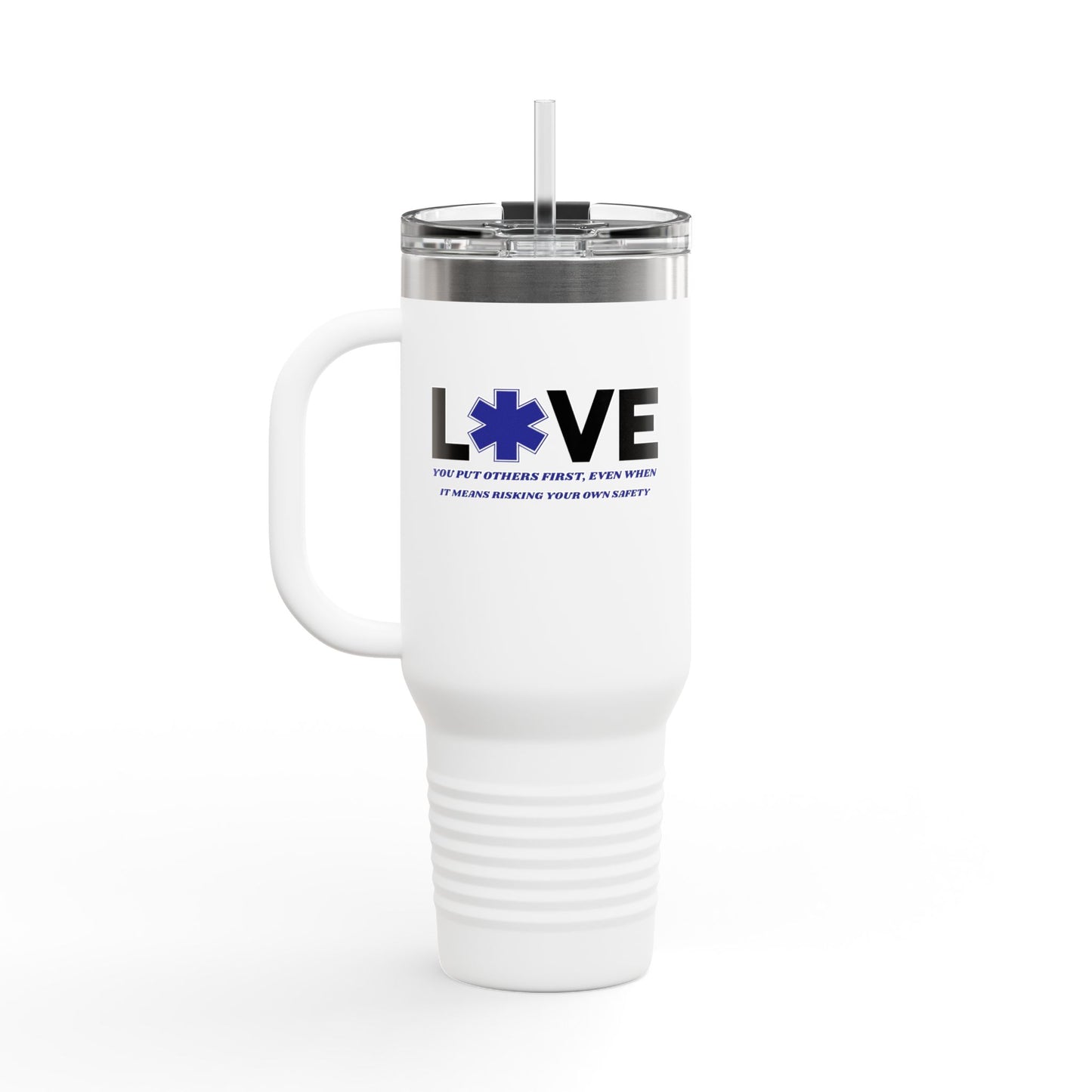 EMS Insulated Travel Mug, 40oz - You put others first, even when it means risking your own safety