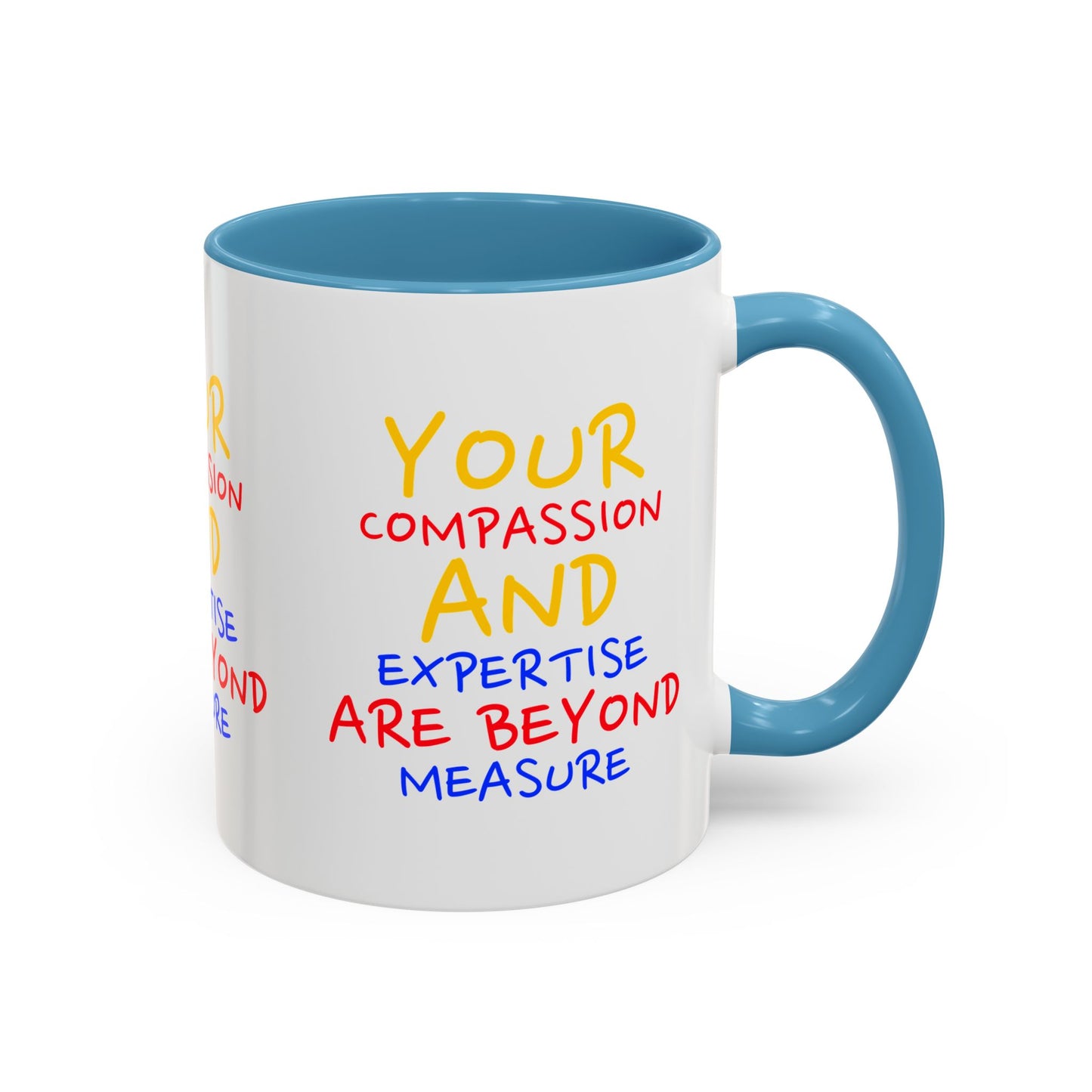 EMS Accent Coffee Mug – Your compassion and expertise are beyond measure