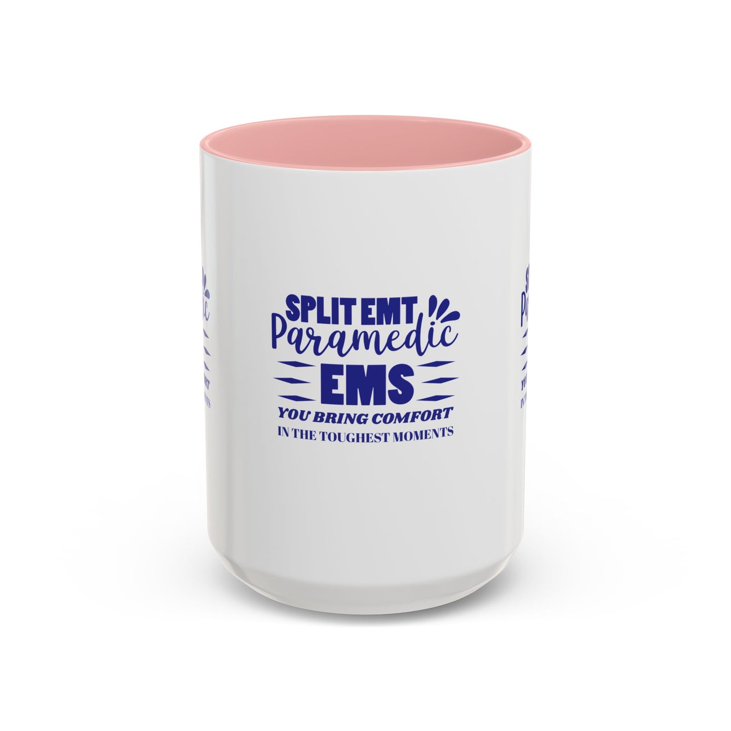 EMS Accent Coffee Mug – You bring comfort in the toughest moments