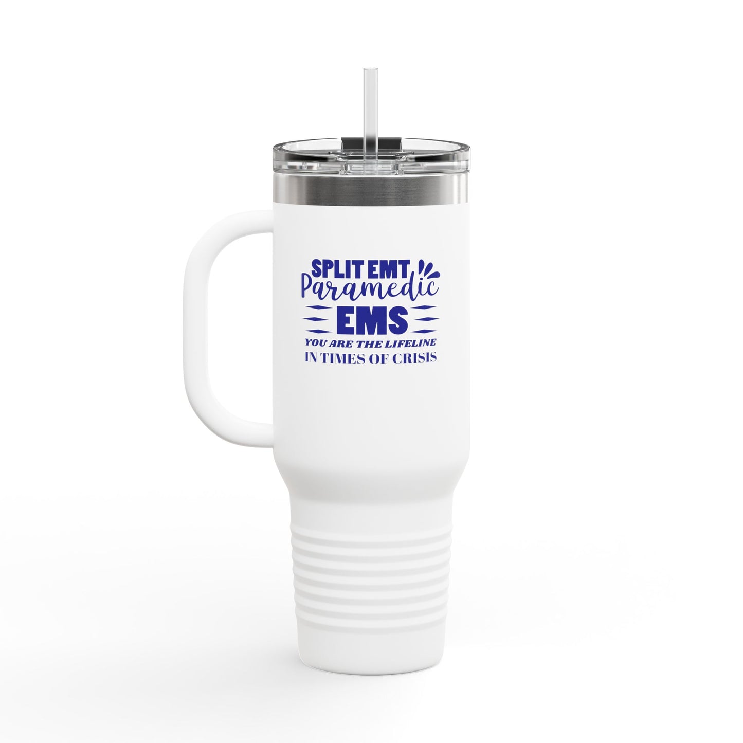 EMS Insulated Travel Mug, 40oz - You are the lifeline in times of crisis