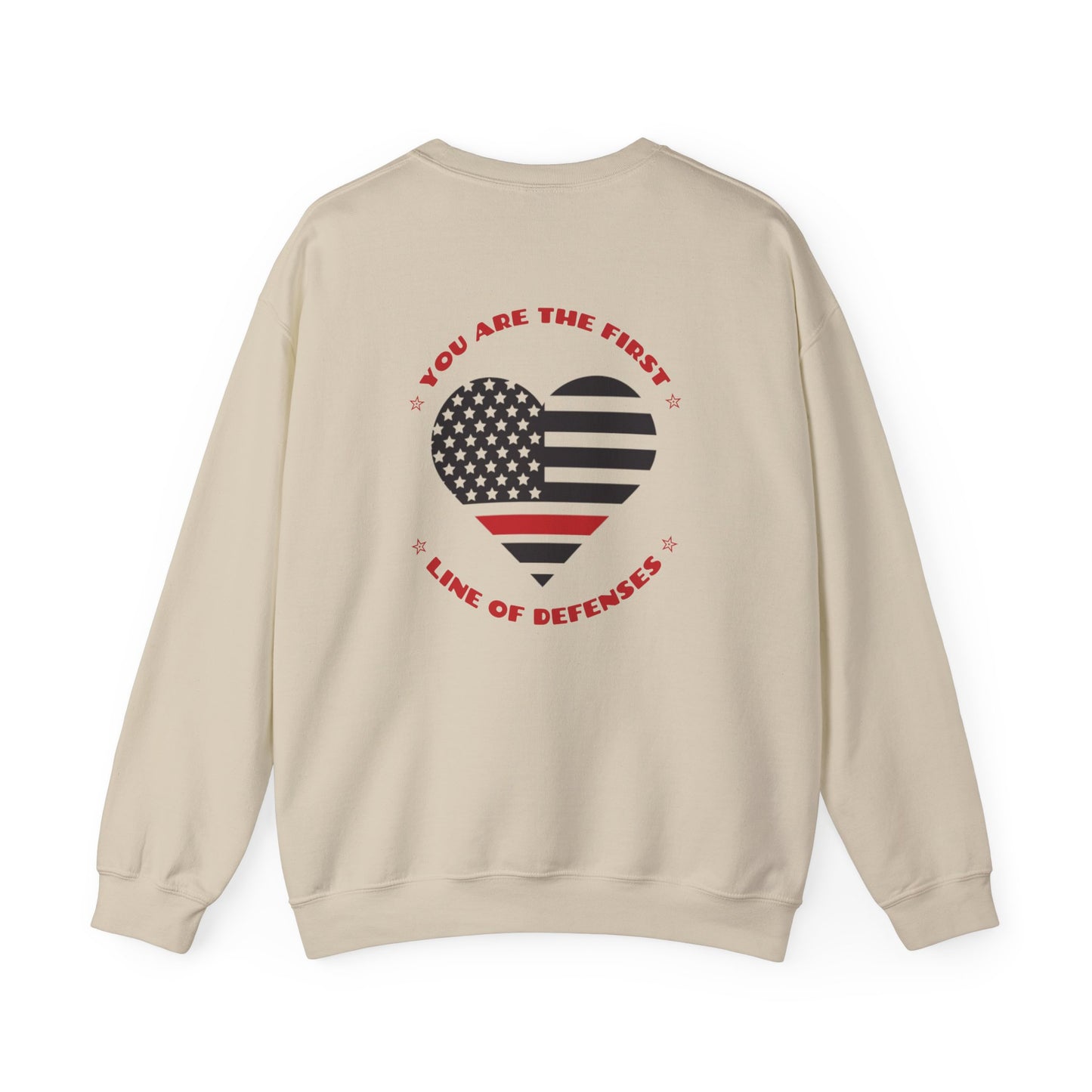 Firefighter Unisex Heavy Blend Crewneck Sweatshirt – You are the first line of defenses