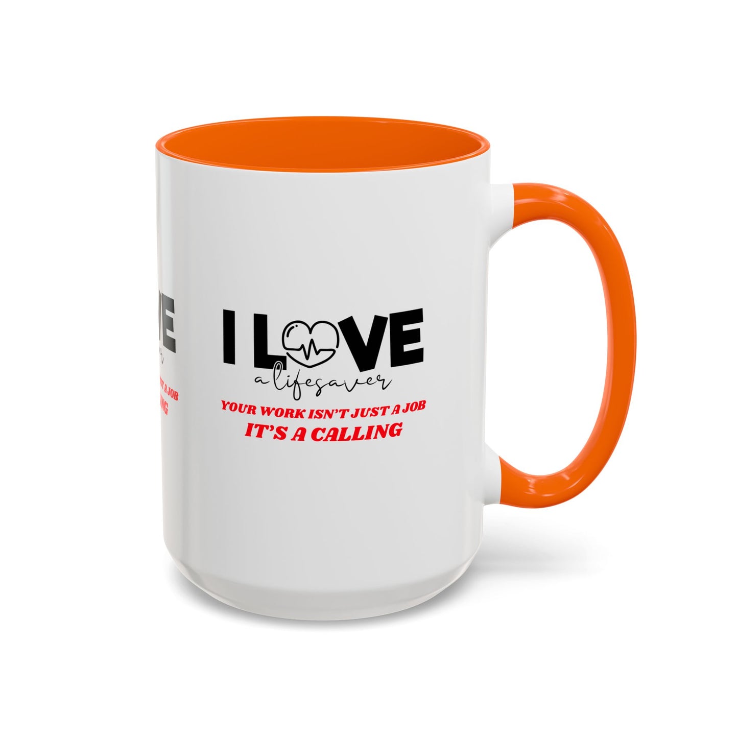 EMS Accent Coffee Mug – Your work isn’t just a job, it’s a calling