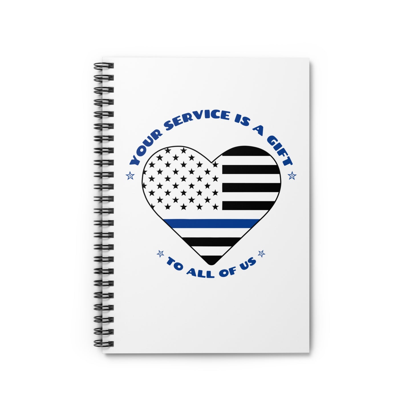 Police Spiral Notebook – Your service is a gift to all of us