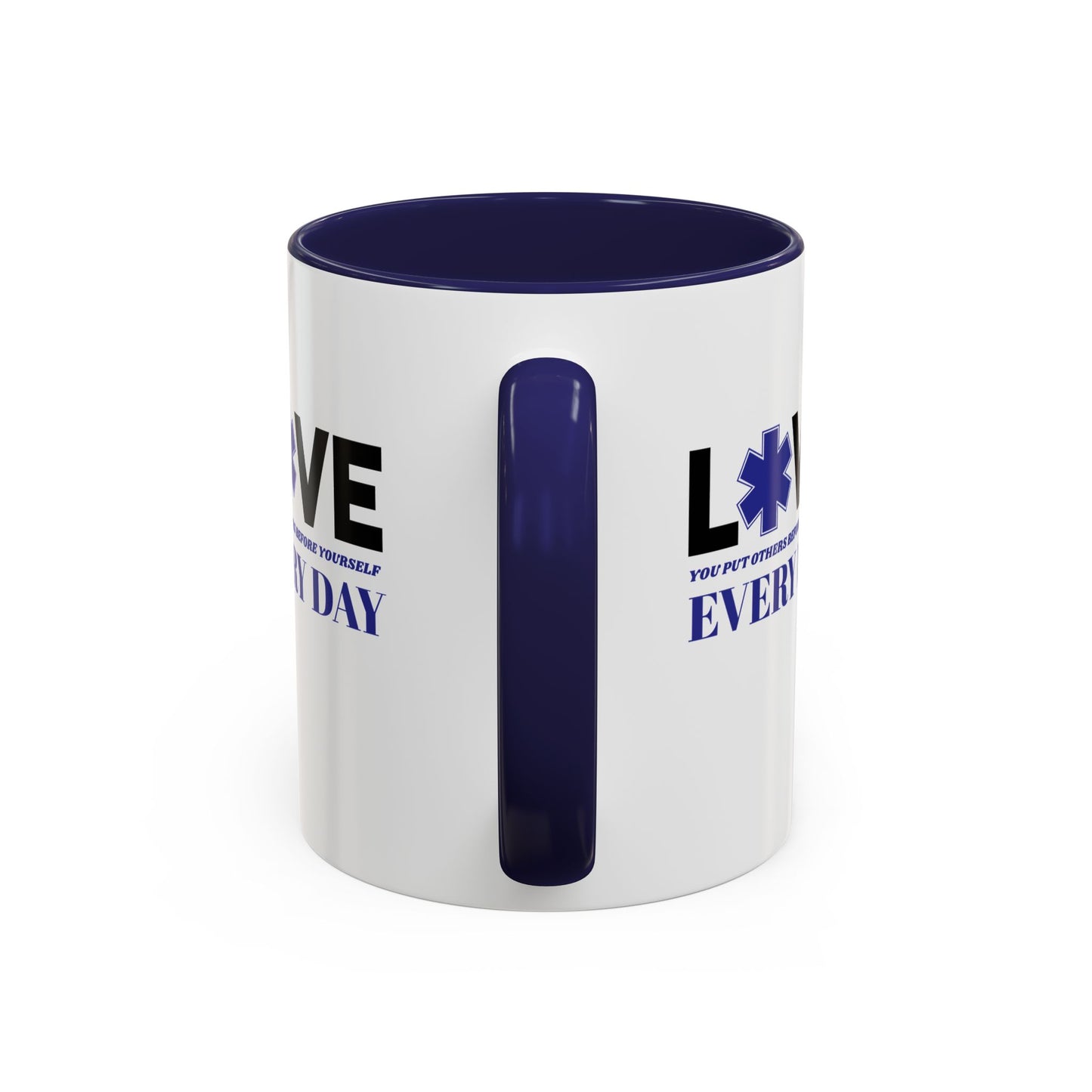 EMS Accent Coffee Mug – You put others before yourself every day