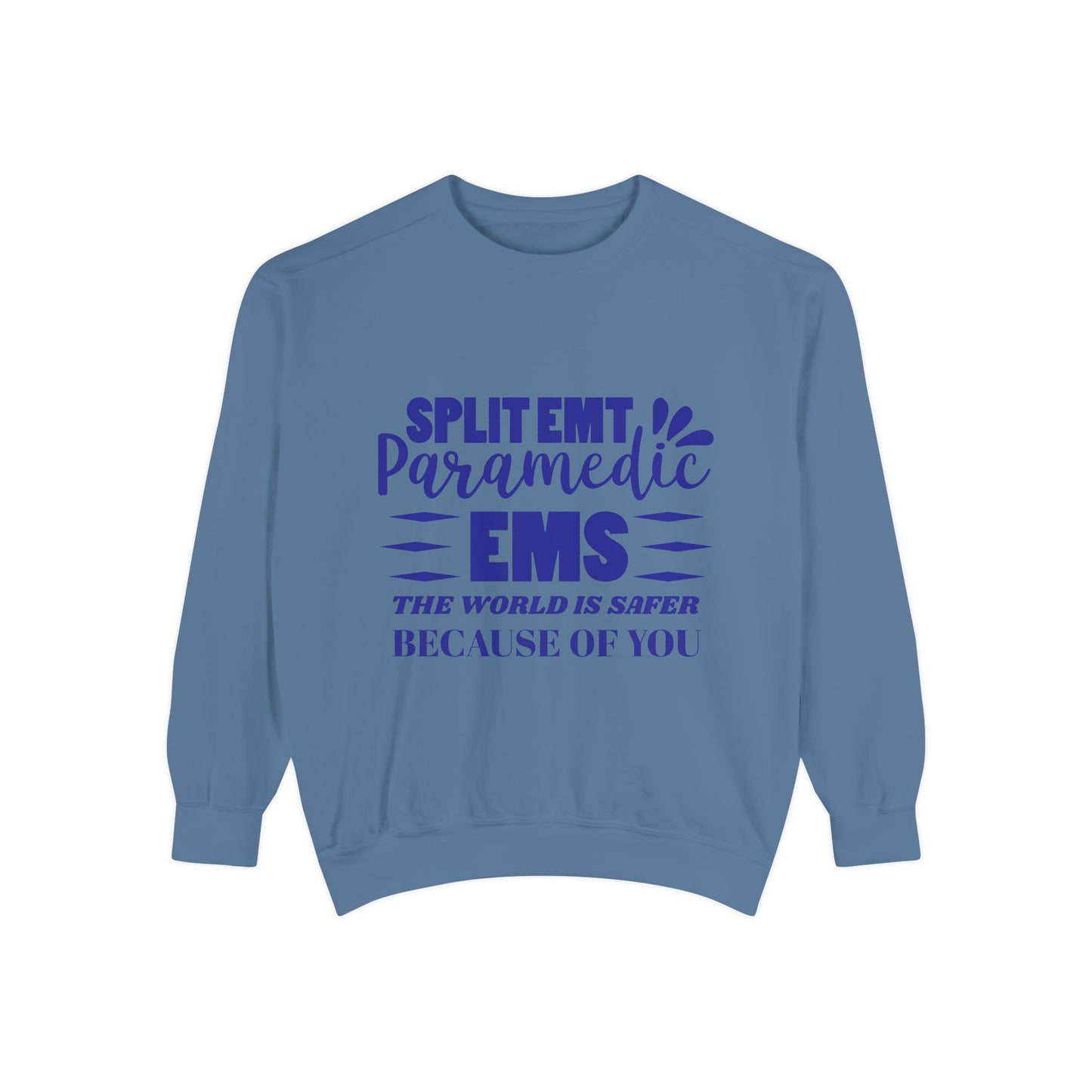EMS Unisex Garment-Dyed Sweatshirt –The world is safer because of you