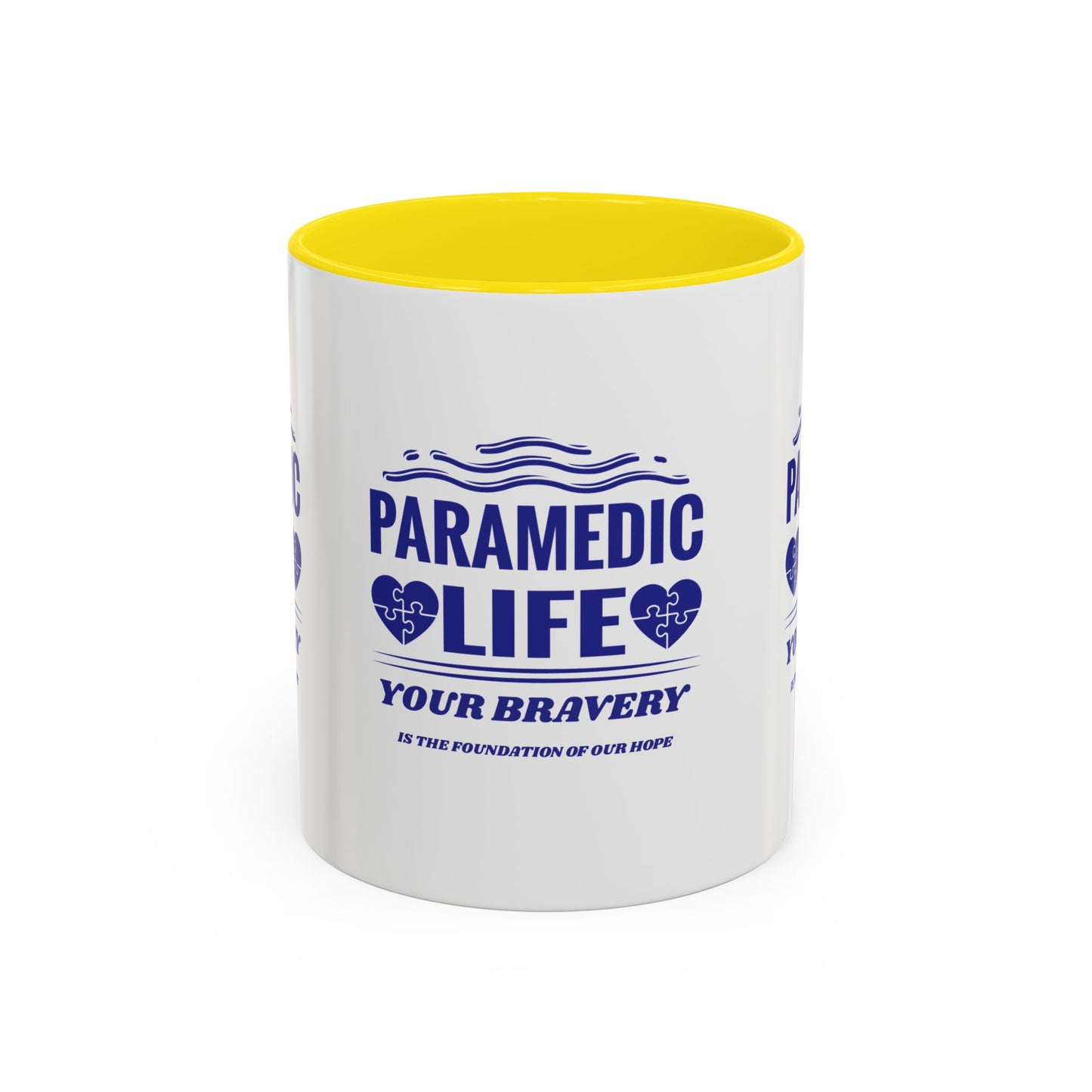 EMS Accent Coffee Mug – Your bravery is the foundation of our hope