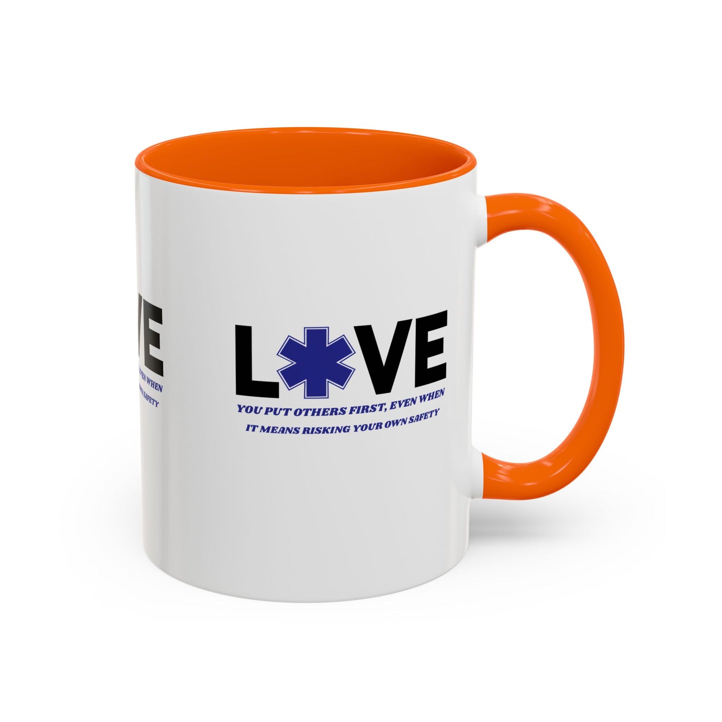 EMS Accent Coffee Mug – You put others first, even when it means risking your own safety