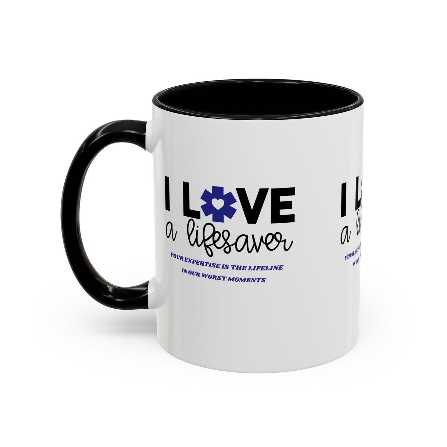 EMS Accent Coffee Mug – Your expertise is the lifeline in our worst moments