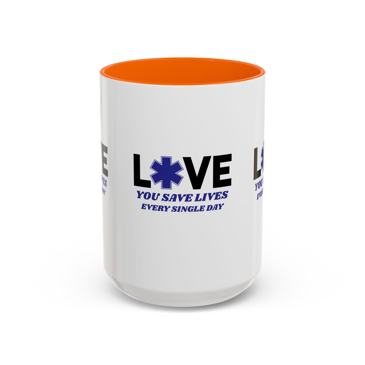 EMS Accent Coffee Mug – You save lives every single day