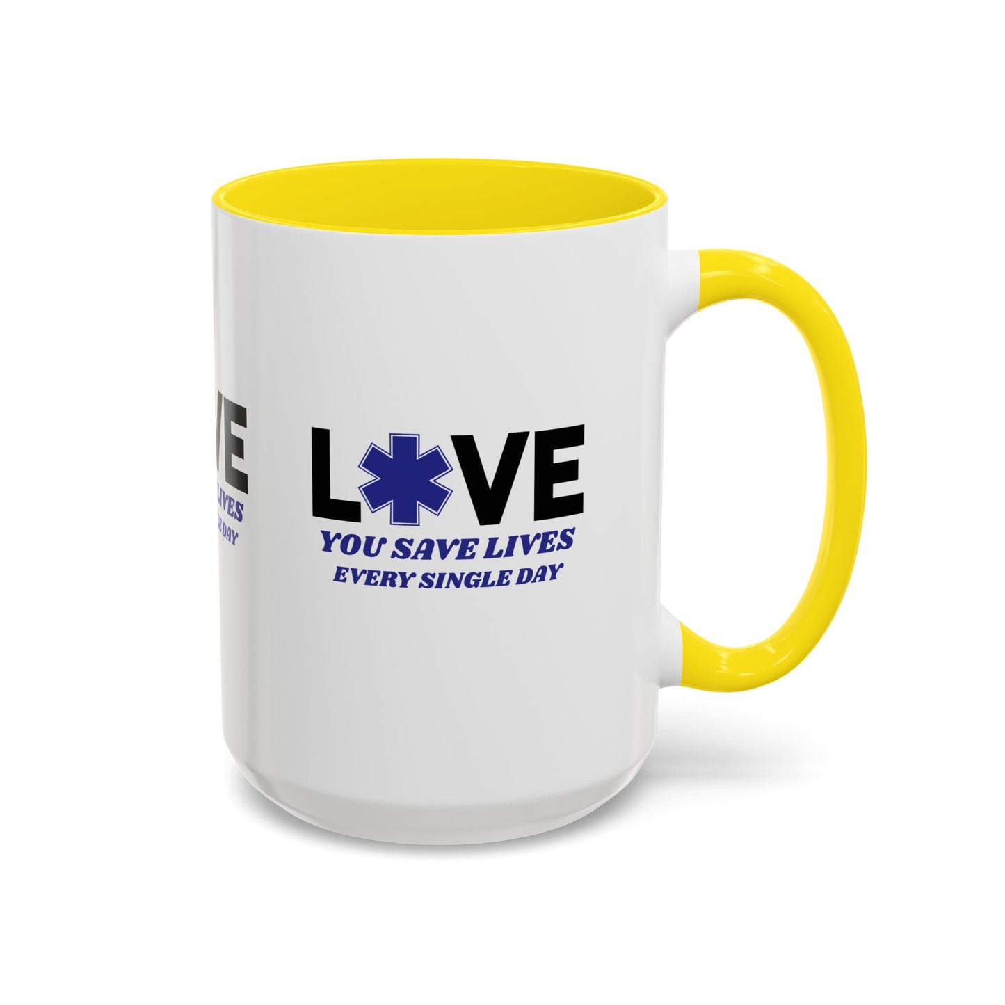 EMS Accent Coffee Mug – You save lives every single day