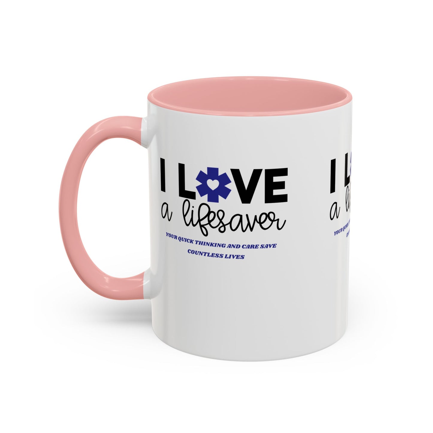 EMS Accent Coffee Mug – Your quick thinking and care save countless lives