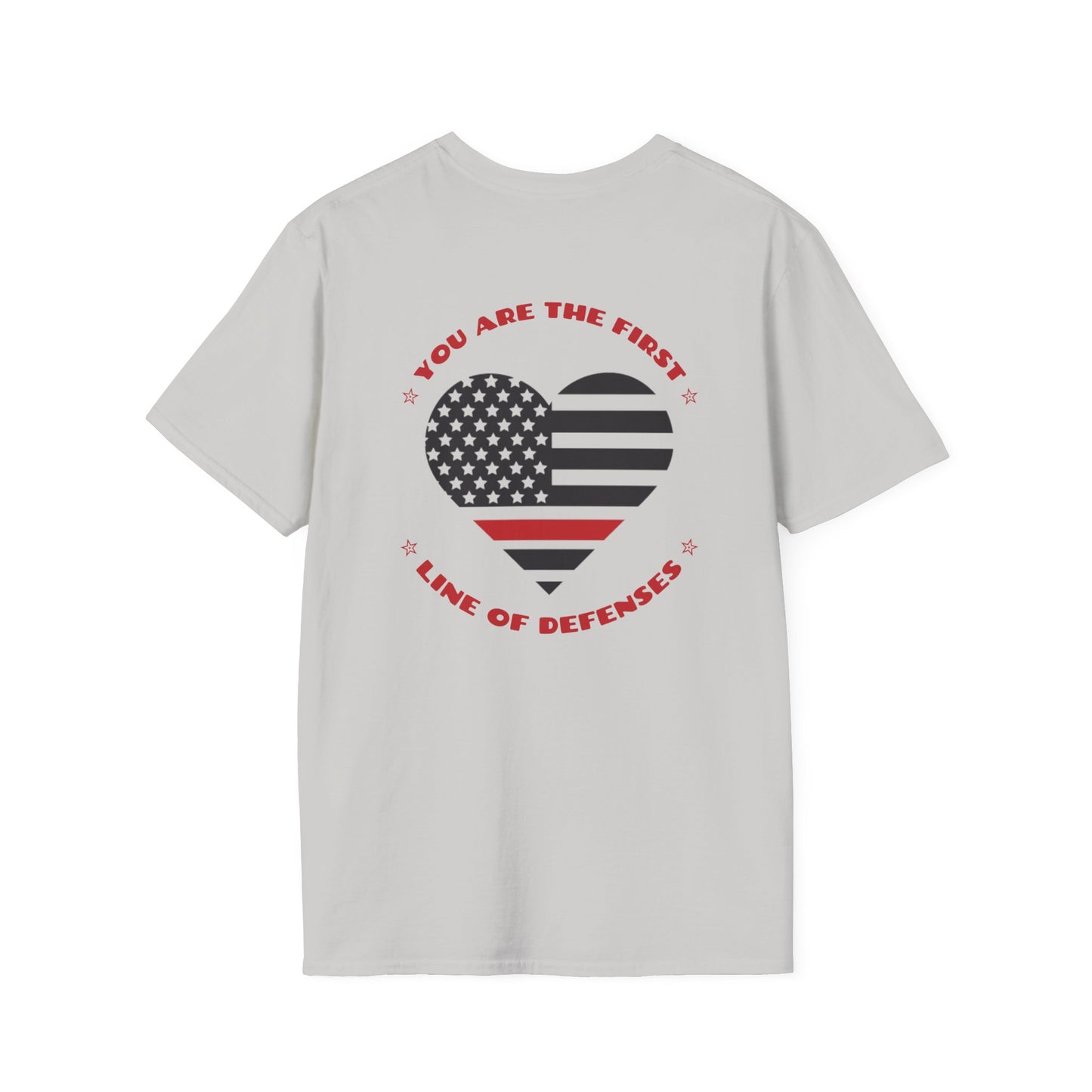 Firefighter Softstyle T-Shirt – You are the first line of defenses
